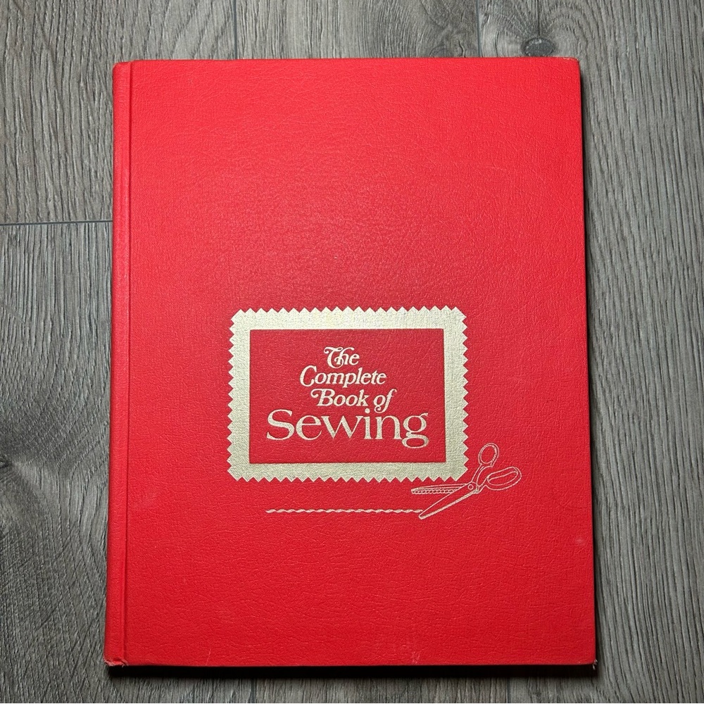 The Complete Book of Sewing 1972 Vintage Coffee Table Book Sewing Book